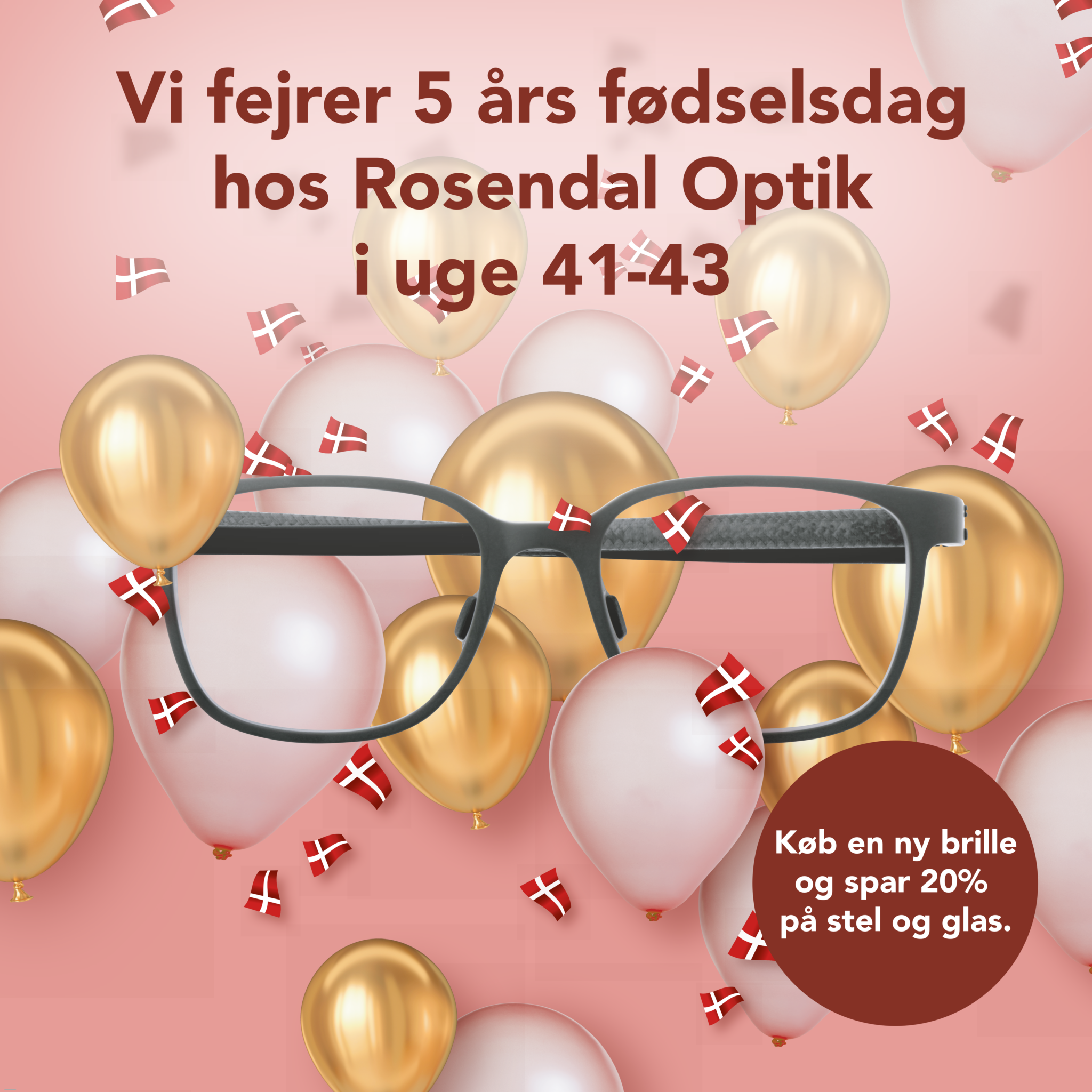 https://rosendaloptik.dk/wp-content/uploads/sites/87/2026/10/vi-fejrer_808x808.png
